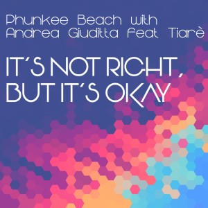 Album It's Not Right, But It's Okay from 