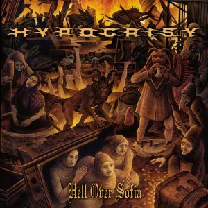 Album Hell over Sofia - 20 Years of Chaos and Confusion from Hypocrisy