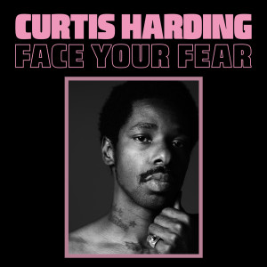 Album Face Your Fear (Explicit) from Curtis Harding