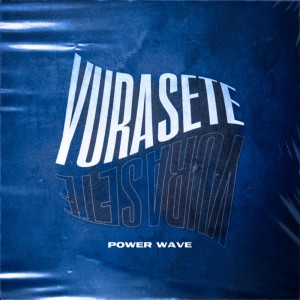 Album YURASETE oleh POWER WAVE