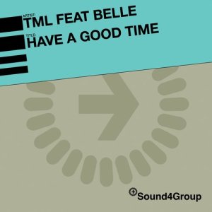 收聽TML Feat. Belle的Have A Good Time (Original Version)歌詞歌曲