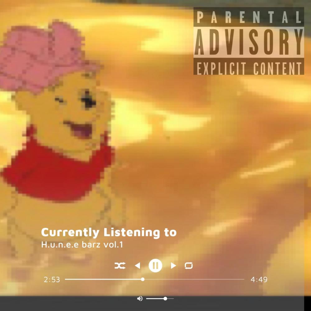 H.u.n.e.e barz (Explicit)