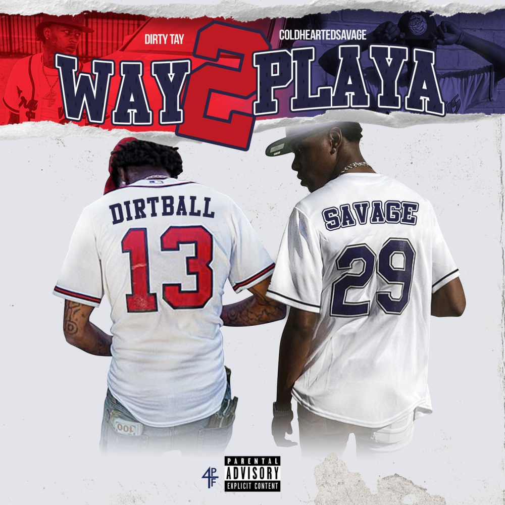 Way 2 Playa (Explicit)