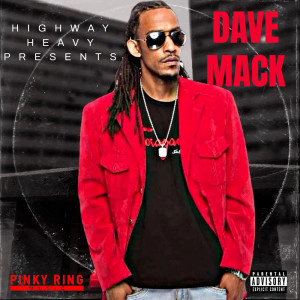 Highway Heavy的專輯Dave Mack (Explicit)