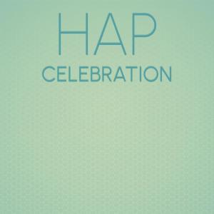 Various的专辑Hap Celebration
