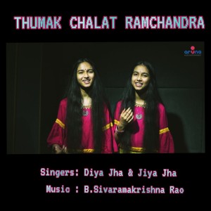 Album THUMAK CHALAT RAMCHANDRA from DIYA JHA