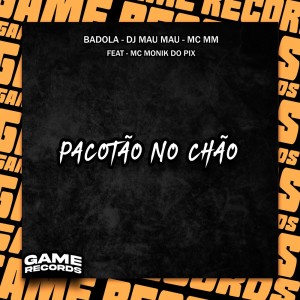 收聽Badola的Pacotão No Chão (Explicit)歌詞歌曲