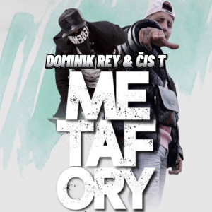 Čis T的專輯Metafory