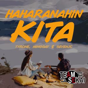收聽Team Sekai的Haharanahin Kita (feat. Minggay)歌詞歌曲