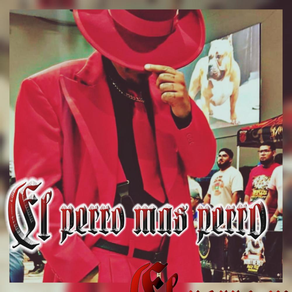El perro más perro (feat. Nika el traviezo) (Explicit)