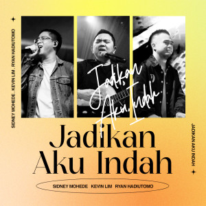 Album Jadikan Aku Indah from Sidney Mohede