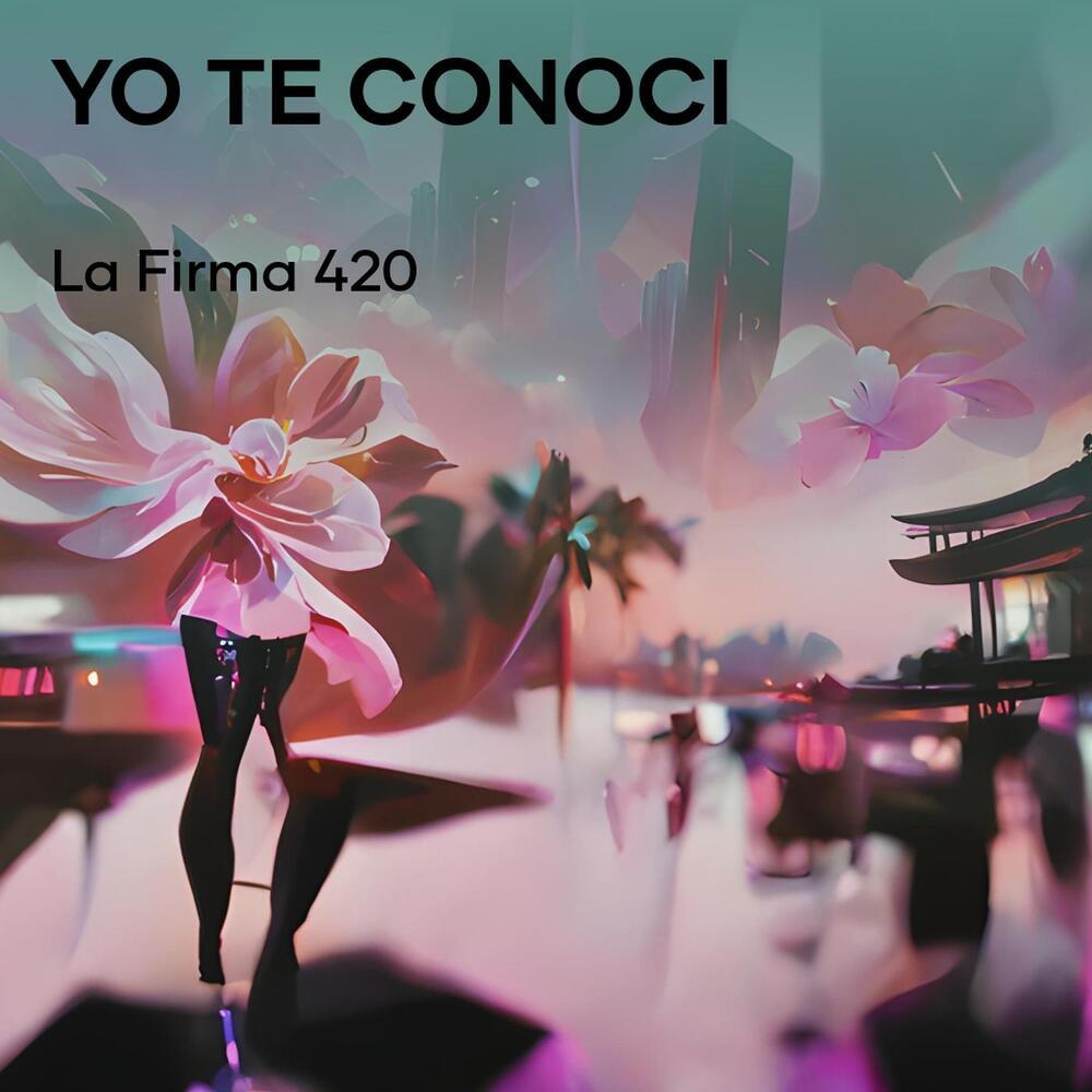 YO TE CONOCI (Explicit)