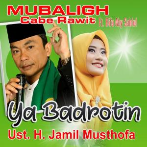 Mubaligh Cabe Rawit的專輯Ya Badrotim