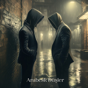 Caner Şahin的專輯Arabesk Düşler