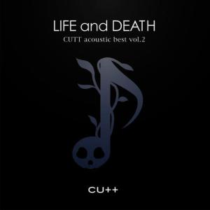 CUTT的專輯CUTT acoustic best vol.2 -LOVE and LONGING-
