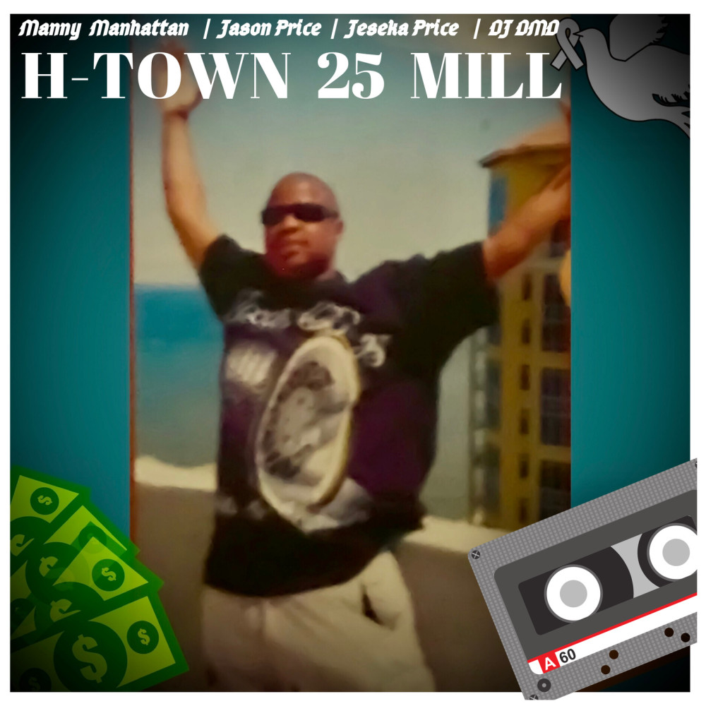 H-Town 25 Mill