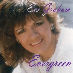 Eve Graham的專輯Evergreen