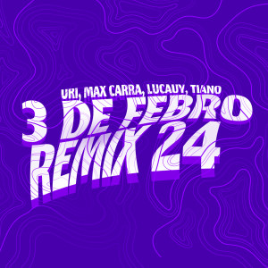 URI的專輯3 de Febrero (Remix 24)