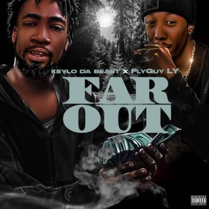 Album Far Out (Explicit) from FlyGuy LY