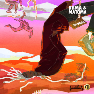 收聽Rema的Dumebi (Matoma Remix)歌詞歌曲