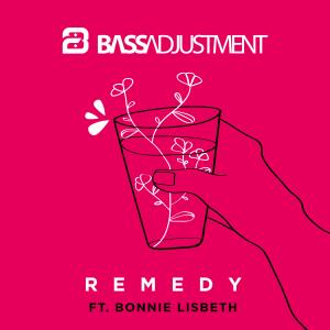 Bass Adjustment的專輯Remedy (feat. Bonnie Lisbeth)