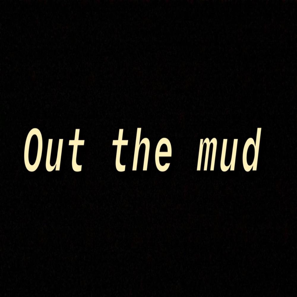 Out the Mud (feat. King Beam & Bambitho) (Explicit)