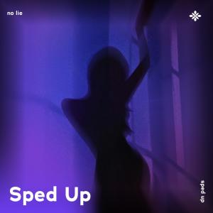 Album no lie - sped up + reverb oleh pearl
