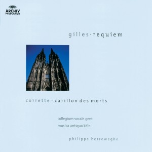 Martyn Hill的专辑Gilles: Messe des Morts / Corrette: Carillon des Morts