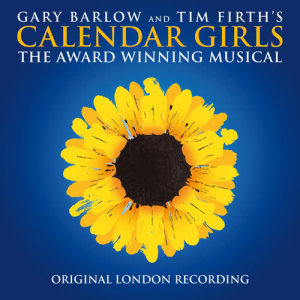 收聽"Calendar Girls" Original London Cast的Yorkshire (2017 Original London Cast)歌詞歌曲