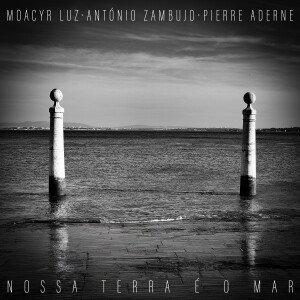 Pierre Aderne的專輯Nossa Terra é o Mar