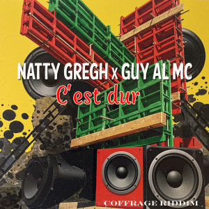 Listen to C'est dur song with lyrics from Natty gregh