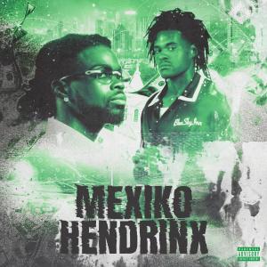 MexikoDro的專輯Mexiko Hendrinx (Explicit)