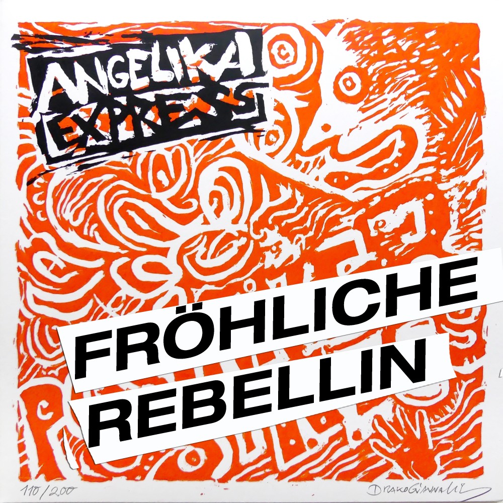 Fröhliche Rebellin