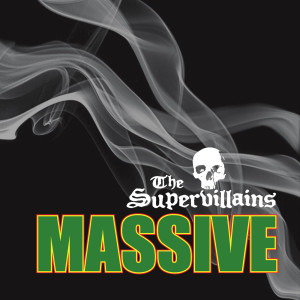 Listen to You Got Me Dub song with lyrics from The Supervillains