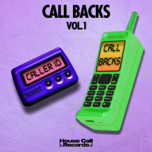 Call Backs Vol. 1 (Explicit) dari House Call