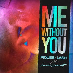 Listen to Me Without You song with lyrics from piques