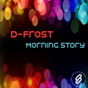 D-Frost的專輯Morning Story