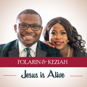 Listen to Jesus Is Alive song with lyrics from Folarin