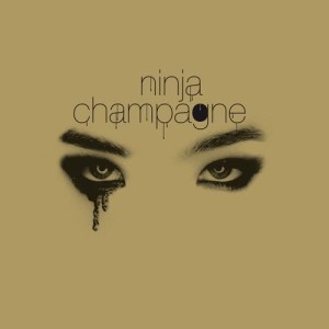 收聽Ninja的Champange (The Blush Sparkling Wine remix)歌詞歌曲