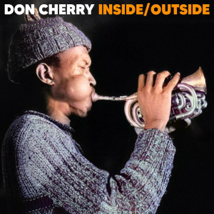 Don Cherry的專輯Inside/Outside
