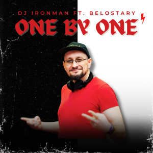 Listen to One by One song with lyrics from DJ Ironman