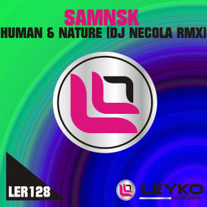收聽SamNSK的Human and Nature歌詞歌曲