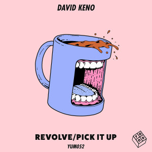 อัลบัม Revolve / Pick It Up ศิลปิน David Keno