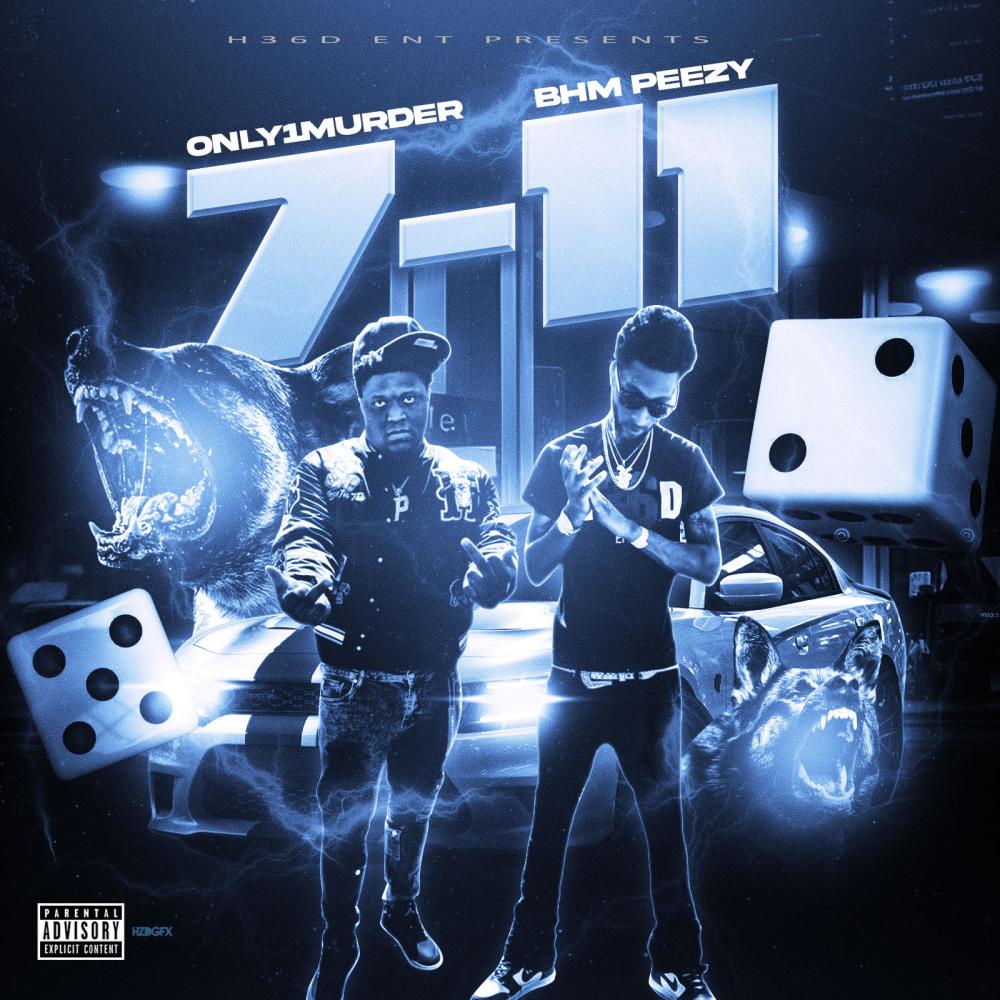 7 11 (feat. BHM Pezzy) (Explicit)