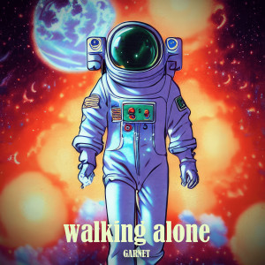 Album Walking Alone from Garnet