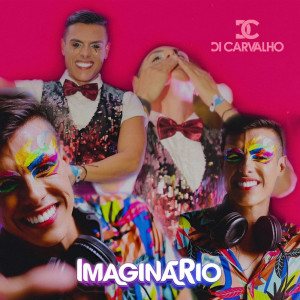 收聽Di Carvalho的ImaginaRIO歌詞歌曲