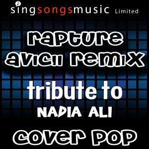 ดาวน์โหลดและฟังเพลง Rapture (Avicii Remix) [Tribute to Nadia Ali] (Avicii Remix|Tribute to Nadia Ali) พร้อมเนื้อเพลงจาก Cover Pop