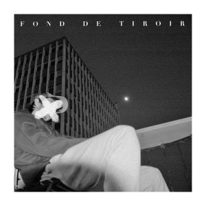 FOND DE TIROIR (Explicit)