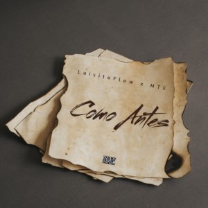 LuisitoFlow的專輯Como Antes (Explicit)