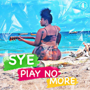 Album Play No More from Sye